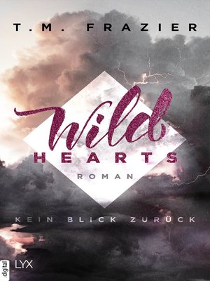 cover image of Wild Hearts--Kein Blick zurück